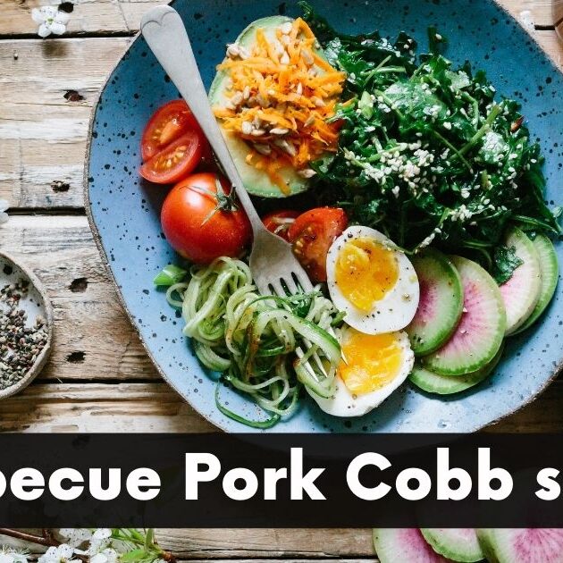 Best-Recipe-Of-Barbecue-Pork-Cobb-salad-2022